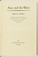 Maurice Zinkin: Asia and the West. Issued under the Auspices of the International Secretariat Institute of Pacific Relations. London, 1951, Chatto & Windus, 300 p. Angol nyelven. Kiadói egészvászon-kötés, a borítón kis foltokkal.