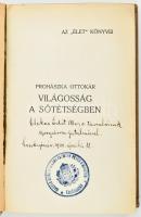 Prohászka Ottokár: Világosság a sötétségben. Bibliotheca Vitae - Az Élet Könyvei. Bp., 1914, "É...