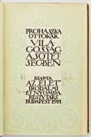 Prohászka Ottokár: Világosság a sötétségben. Bibliotheca Vitae - Az Élet Könyvei. Bp., 1914, "É...