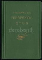Böszörményi Jenő: Verőfényes úton. Elbeszélések. DEDIKÁLT példány! Ravasz László előszavával. Bp.,(1928),Soli Deo Gloria, 128 p. Első kiadás. Kiadói aranyozott egészvászon-kötés, kissé kopott borítóval, az elülső szennylap szakadt.