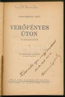 Böszörményi Jenő: Verőfényes úton. Elbeszélések. DEDIKÁLT példány! Ravasz László előszavával. Bp.,(1...