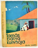 Beecher-Stowe, Harriet: Tamás bátya kunyhója. A magyar ifjúság számára átdolgozta: Benedek Marcell. Byssz Róbert rajzaival. Bp., [1931], Dante, 194 p. Kiadói illusztrált félvászon-kötés, kissé sérült borítóval.