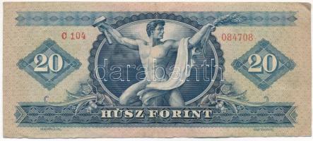 1960. 20Ft "C 104 084708" T:F /
Hungary 1960. 20Ft "C 104 084708" C:F Adamo F12...