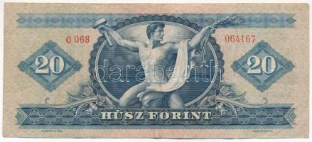1960. 20Ft "C 068 064167" T:F
Hungary 1960. 20Ft "C 068 064167" C:F
Adamo F12,...