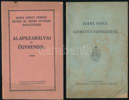 1914 Assisi Szent Ferenc Budai III. Rendi Otthon Egyletének alapszabályai és ügyrendje, 21+(3) p. + 1918 Szent Vince Szeretet-Egyesületének alapszabályai és ügyrendje, 30+(2) p. Kiadói tűzött papírkötés, az egyik foltos.