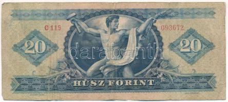 1960. 20Ft "C 119 093672" T:VG lyuk
Hungary 1960. 20Ft "C 119 093672" C:VG hole...
