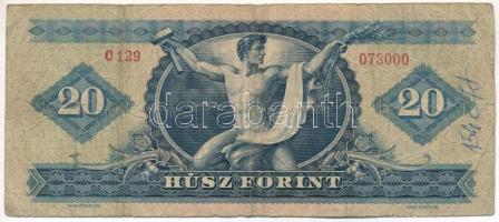 1960. 20Ft "C 129 073000" T:F,VG lyuk
Hungary 1960. 20Ft "C 129 073000" C:F,VG ...