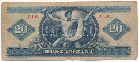 1960. 20Ft "C 130 013385" T:F,VG
Hungary 1960. 20Ft "C 130 013385" C:F,VG
Adam...