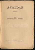 Drasche-Lázár Alfréd: Azaldár. Egyetemes Regénytár. + Ludwig Wolff: Csak hat hónap még az élet. Ford...