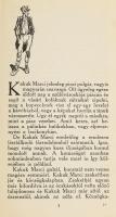Tersánszky J(ózsi) Jenő: Kakuk Marci ifjusága. Fáy Dezső rajzaival.Bp., 1923., Amicus, 134 p. Első k...