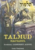 Luzsénszky Alfonz: A Talmud magyarul. Fordította és kiadja: Luzsénszky Alfonz. Tizedik, bővített kiadás. [Hasonmás kiadás.] Budapest, 2002. Gede Testvérek Bt. 208 + [6] p. Luzsénszky Alfonz szemelvény-gyűjteményének e kiadáshoz felhasznált eredeti, 1940. évi kiadása szerepel az Ideiglenes Nemzeti Kormány által 1945-ben betiltott művek jegyzékén. A szerző kétségtelenül sötét színekben tünteti fel a zsidóságot és hagyományát, a kutatás mai állása szerint a szerző a maga fordításához nem az eredeti szövegeket használta, hanem német szerzők által gondozott, antiszemita tendenciájú Talmud-összeállításokat. Részletek a kötet fülszövegéből: ,,Legelőször Izrael országa teremtetett, azután az egész világ. Izrael országát maga az Úr öntözi, az egész világot egy követe. Izrael országa esővizet iszik, az egész világ pedig a maradékot. Izrael országa iszik először és azután az egész világ, hasonlóképp az olyan emberhez, aki sajtot készít s az élvezhető részt kiválasztja, a hasznavehetetlent meg otthagyja. - Miként a világ szelek nélkül sem állhat fenn, éppúgy nem tudna zsidók nélkül fennállni. [...] Ha egy nem-zsidó egy izraelitát megüt, méltó a halálra; ha valaki egy izraelitát arcul üt, az éppen annyit tesz, mintha az istenséget ütötte volna arcul. [...] Vannak parancsok, amelyeknek áthágása miatt egy nem-zsidó halált érdemel, míg a zsidónak megengedett dolog. [...] Miért piszkosak a nem-zsidók? Mert ők nem állnak a Sinaj hegyen. - A nem-zsidók nem hitvestársai az asszonyoknak, hanem csak paráználkodásban élnek; mint a mi szamaraink és barmaink. úgy vannak a nem-zsidók az izraeliták között. - A férfi bármit tehet a feleségével, ami neki tetszik; ez éppen úgy van, mint mikor az ember a mészárostól egy darab húst hoz és azt csinál vele, amit akar, vagy egy hallal, amit a halásztól hoz. - Ha egy pap az ünnep beállta után egy pattanást kap, akkor egy társa nyomja ki neki a fogaival; de csakis a fogaival, s nem valami eszközzel, még akkor is, ha a pattanás a hasán van. - Chanina rabbi mondja: Mérges csípés ellen igyék az ember negyvennapos vizeletet, mások szerint lábvizet. [...] A kötetben még több száz hasonló mély bölcsesség és hasznos tanács található zsidók részére, és egyben okulásul a szamaraknak, barmoknak és gójimoknak, ha az uraik a zsidók megengedik nekik.'' Fűzve, színes, Dobszay Károly által illusztrált kiadói borítóban, szép példány.