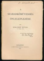 Miklóssy István: A szabadkőművesség önleleplezése. Bp., 1912, Szent István-Társulat, 169+(3) p. Második kiadás. Kiadói papírkötés, sérült, részben szétváló fűzéssel, a címlapon tulajdonosi névbejegyzéssel. sérült borítóval, az elülső borító hiányzik. A kötet szerepel az Ideiglenes Nemzeti Kormány által 1945-ben betiltott könyvek listáján.