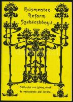 Rajczi Rezsőné: Húsmentes reform szakácskönyv. Több mint 200 ízletes, olcsó és egészséges étel leírása. Bp., 1990, Népszava. Negyedik kiadás. Kiadói tűzött papírkötés.