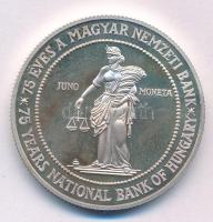 1999. 75Ft Ag "75 éves a Magyar Nemzeti Bank" kapszulában T:UNC,AU (eredetileg PP) Adamo EM158