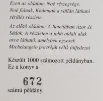Maria Piatto et alii: Michelangelo freskói. Az újjászületett Sixtus-kápolna. Bp., 1992, Corvina. Szá...