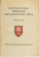Leventeleányok ideiglenes foglalkoztatási terve. Hatodik rész. Budapest, é.n. Pallas. 167 + [1] p. Kiadói, illusztrált papírkötésben