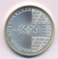 2006. 5000Ft Ag "1956-os forradalom 50. évfordulója" kapszulában T:BU Adamo EM206