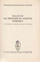 Kerekesházy-Kerekes József:
Rajzok az Árpádok és Anjouk korából. (A Gutkeled Amadék a mohácsi vészi...
