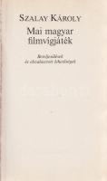 Szalay Károly:
Mai magyar filmvígjáték. Beteljesülések és elszalasztott lehetőségek. (Dedikált.)
(...
