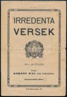 cca 1930 Irredenta versek, kiadja: Bárány Pál nem hadirokkant, szakadásokkal, hajtott, 4p