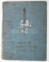 A magyar hadviselt zsidók aranyalbuma. Az 1914-1918-as világháború emlékére. Szerk. Hegedüs Márton. Bp., 1940, Hungária-ny. 456 p+72 t. Kiadói festett, aranyozott egészvászon-kötésben, kopott borítóval. Előzéklapon firkákkal. fűzés laza, elvált.