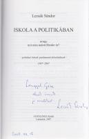 Lezsák Sándor: Iskola a politikában. Avagy mit nem tudott Herder úr? Politikai írások, parlamenti felszólalások 1987-2007. (Dedikált.) Lakitelek, 2007. Antológia Kiadó és Nyomda Kft. Dedikált: ,,Lengyel Géza elnök úrnak jó emlékül: Lezsák Sándor. 2007. XII. 15&quot;. Oldalszámozáson belül néhány szövegközti fényképpel illusztrálva. Kötetünk négy oldalán halvány aláhúzások. Prov: Lengyel Géza. [Lengyel Géza (1941-) költő, pedagógus, a Hitel folyóirat szerzője, összegyűjtött versei Rácsodálkozás címmel a dedikáció évében jelentek meg.] Fűzve, színes, illusztrált kiadói borítóban. Jó példány.