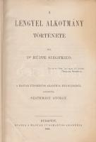 Hüppe, Siegfried: A lengyel alkotmány története. A Magyar Tudományos Akadémia megbízásából fordította Szathmáry György. Budapest, 1894. Magyar Tudományos Akadémia [ny. n.] [4] + 542 + [2] p. Egyetlen magyar kiadás. Az 1894. évi illetmény első kötete. Az első előzéken régi tulajdonosi bejegyzés. (A Magyar Tudományos Akadémia könyvkiadó-vállalata, Új folyam, XVII. kötet.) Pamlényi 145. o. Aranyozott gerincű, vaknyomásos kiadói egészvászon kötésben (Müller Gy., Budapest), márványmintás festésű lapszélekkel. Jó példány.