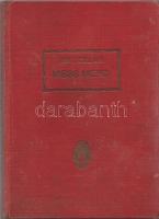 Dollar, Jim:
Mess Mend. Utópista regény.
Budapest, [1931]. Népszava-könyvkereskedés (Világosság Rt...