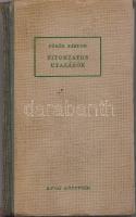 Török Sándor:
Titokzatos utazások. Regény. (Kétszeresen dedikált.)
(Budapest, 1947). Révai Irodalm...