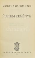 Móricz Zsigmond: Életem regénye. Bp., 1939. Athenaeum. Első kiadás. Kiadói aranyozott egészvászon-kö...