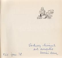 Vasvári Anna:
Női dolgok. I-II. kötet. (Dedikált.)
Budapest, 1957-1961. Képzőművészeti Alap Kiadóv...