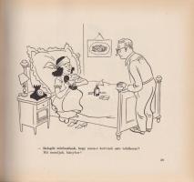 Vasvári Anna:
Női dolgok. I-II. kötet. (Dedikált.)
Budapest, 1957-1961. Képzőművészeti Alap Kiadóv...