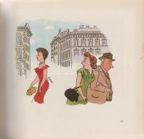 Vasvári Anna:
Női dolgok. I-II. kötet. (Dedikált.)
Budapest, 1957-1961. Képzőművészeti Alap Kiadóv...