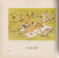 Vasvári Anna:
Női dolgok. I-II. kötet. (Dedikált.)
Budapest, 1957-1961. Képzőművészeti Alap Kiadóv...