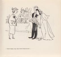 Vasvári Anna:
Női dolgok. I-II. kötet. (Dedikált.)
Budapest, 1957-1961. Képzőművészeti Alap Kiadóv...