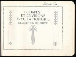 Budapest et environs avec la Hongrie. Description illustrée. Bp., é.n. (cca 1910), Hornyánszky-ny., ...