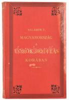 Salamon Ferenc: Magyarország a török hódítás korában. Második, javított kiadás. Hozzákötve: Acsády Ignác: Magyarország Budavár visszafoglalása korában. Bp., 1886., Franklin - Méhner Vilmos, XV+472; 334 p. Kiadói aranyozott Gottermayer egészvászon-kötés, borító a szélén kifakult.