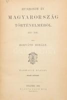 Horváth Mihály: Huszonöt év Magyarország történelméből. 1823-1848. I-II. kötet. (a mű 3. kötetben teljes.) Bp.,1886,Ráth Mór, XVI+461; VII+466; Korabeli aranyozott félvászon-kötés,