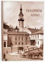 Praznovszky Mihály: Veszprém anno... Fotográfiák a régi Veszprémről. Veszprém, 2001, Művészetek Háza. Kiadói kartonált kötés, gazda képanyaggal, jó állapotban.