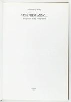 Praznovszky Mihály: Veszprém anno... Fotográfiák a régi Veszprémről. Veszprém, 2001, Művészetek Háza...
