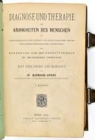 Kraus, Bernard: Diagnose und Therapie der Krankheiten des Menschen [...] Nebst einem Anhange über Balneologie von - - . I. Band. [I. köt.] Wien, 1877, Moritz Perles, 17+(3) p.+ IV+980 p. Német nyelven. Korabeli, rendkívül dekoratív rézveretes, kapcsos félbőr-kötésben, helyenként kissé koszos, sérült lapokkal, az elülső szennylapon tulajdonosi bejegyzéssel: ,,kis Harta, [1]886, Johan Allgaier".