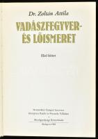 Zoltán Attila: Vadászfegyver- és lőismeret. Nemzetközi vadászfegyver-kalauz. 1. köt. Bp., 1981, Mező...
