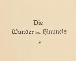 Littrow, [Joseph Johann von]: Die Wunder des Himmels. Gemeinverständliche Darstellung des Weltsystem...