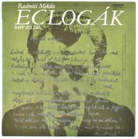 Radnóti Miklós, Papp Zoltán - Eclogák.  Vinyl, LP, Hungaroton, Magyarország, 1984. VG+