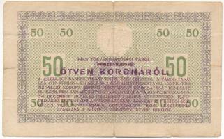 Pécs 1919. április 4. 50K pénztárjegy, "5 (csillag) 2960" sorszámmal, szárazbélyegzővel T:...