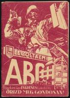 1939 Légoltalmi ABC, II. kiadás. Bp., Légoltalmi Liga Országos Elnöksége (Pallas-ny.), 64 p. Kiadói ...
