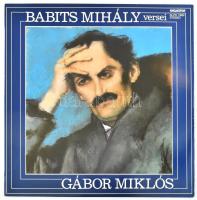 Babits Mihály, Gábor Miklós - Babits Mihály Versei.  Vinyl, LP, Album, Hungaroton, Magyarország, 1981. VG+