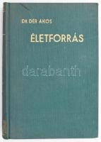 Dér Ákos: Életforrás. A Jézus Szíve-tisztelet Alacoque Szent Margit iratai alapján. Sajtó alá rendezte és előszóval ellátta: P. Zsiros Ferenc S. J. Bp., 1938, Jézus Szíve Szövetség. Kiadói egészvászon-kötés.