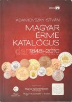 Adamovszky István: Magyar Érme Katalógus 1848-2010. Adamo, Budapest, 2010. Második kiadás. Használt, jó állapotban