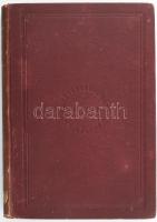 Sir John Lubbock: A történelem előtti idők, megvilágítva a régi maradványok s az újabbkori vadnépek ...